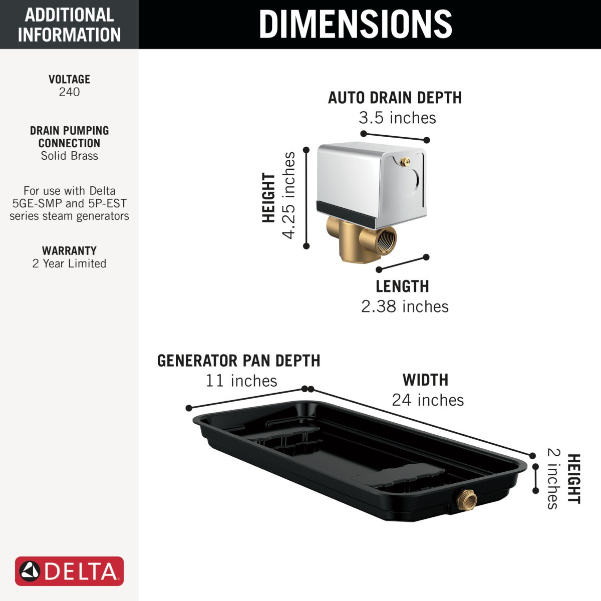 DELTA Universal Showering Components Generator Pan and Auto Drain - 240v — Not Applicable